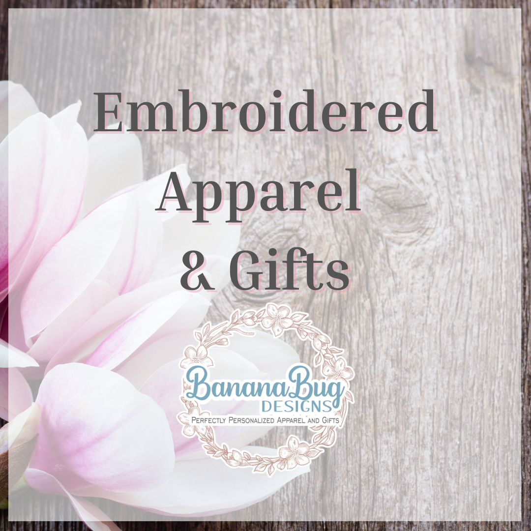 Embroidered Apparel and Gifts