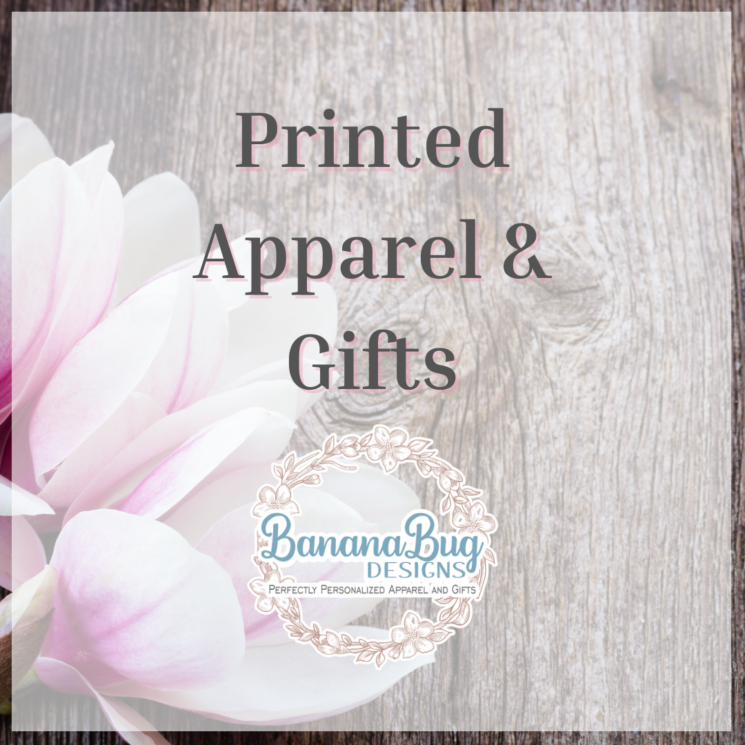 Printed Apparel & Gifts